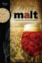 [Brewing Elements Series 01] • Malt